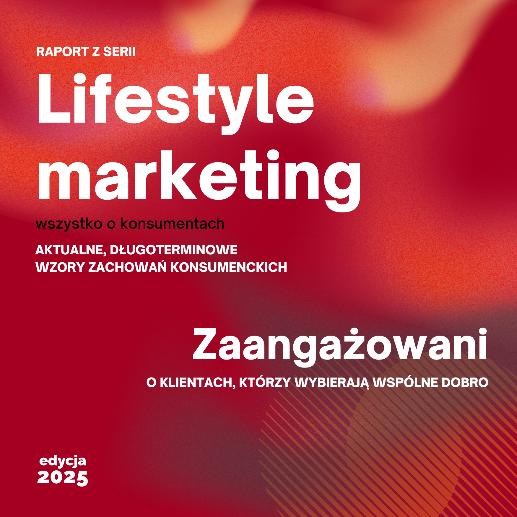 Lifestyle: Zaangażowani